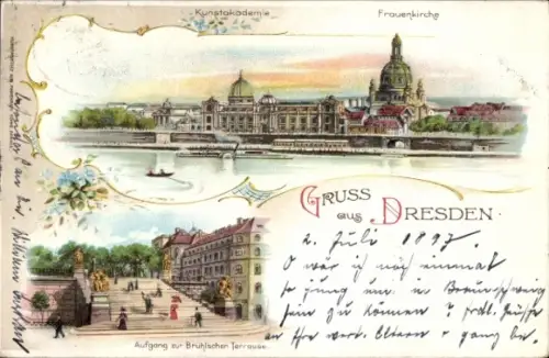 Ak Dresden Altstadt, Kunstakademie, Frauenkirche, Brühlsche Terrasse, Gruß aus Dresden