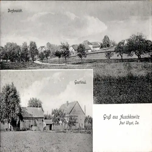 Ak Auschkowitz Burkau in Sachsen, Dorfansicht, Gasthaus, Grüsse aus Auschkowitz