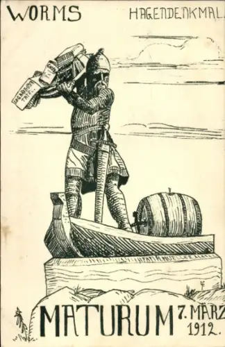 Studentika Ak Worms am Rhein, Hagendenkmal, Maturum 7. März 1912