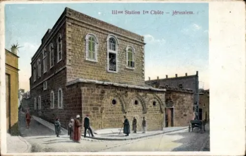 Ak Jerusalem Israel, III. Station 1. Chûte, Gebäude, Straßenansicht