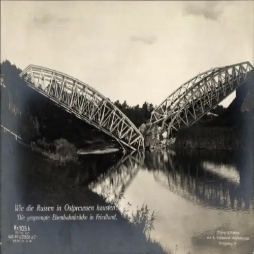 Ak Prawdinsk Friedland Ostpreußen, gesprengte Eisenbahnbrücke, 1. WK