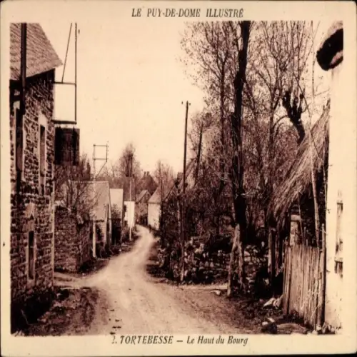 Ak Tortebesse Puy-de-Dome, Le Haut du Bourg