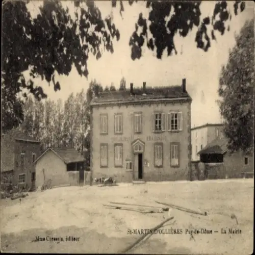 Ak St-Martin D'Ollieres Puy de Dôme, La Mairie