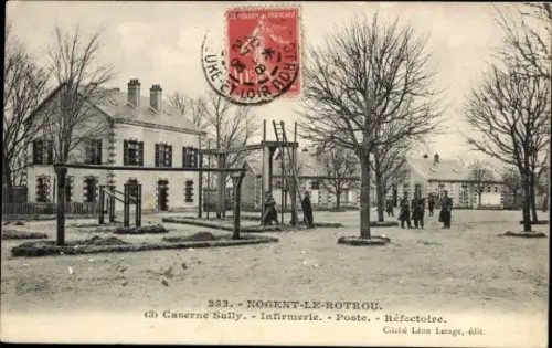 Ak Nogent le Rotrou Eure et Loir, Caserne Sully, Infirmerie, Poste, Refectoire