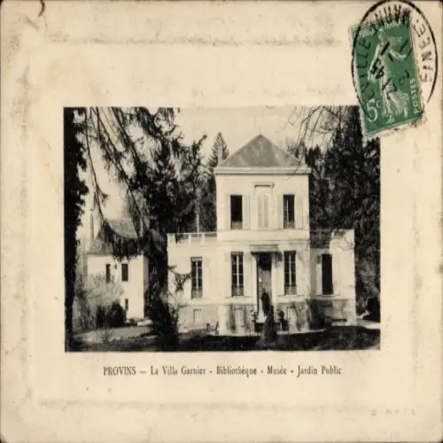 Ak Provins Seine et Marne, Villa Garnier, Bibliothek, Museum, Öffentlicher Garten