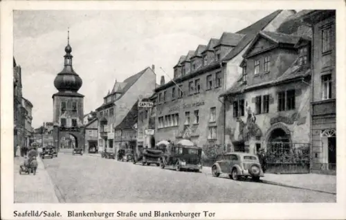 Ak Saalfeld an der Saale Thüringen, Blankenburgerstraße und Blankenburgertor
