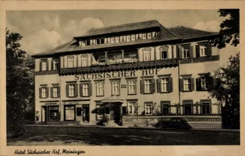 Ak Meiningen in Thüringen, Hotel Sächsischer Hof, Gebäude, Auto, Bäume