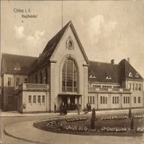 Ak Cöthen Köthen in Anhalt, Hauptbahnhof