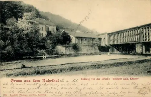 Ak Kettwig Essen im Ruhrgebiet, Kettwig vor der Brücke, Gastwirtschaft Aug. Knauer