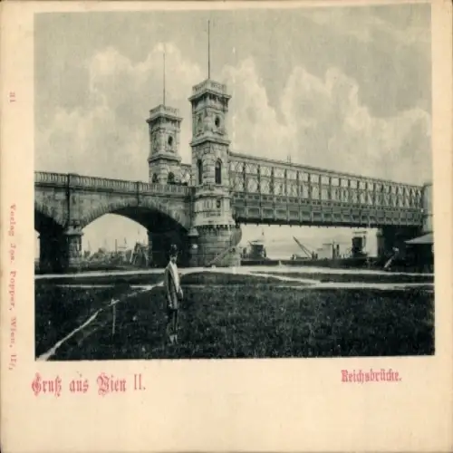 Ak Wien II., Reichsbrücke