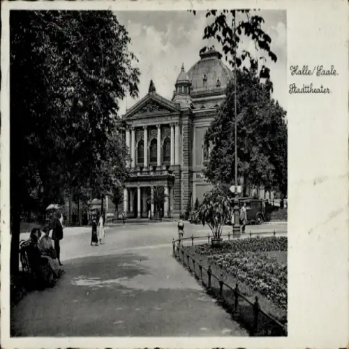 Ak Halle an der Saale, Stadttheater