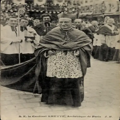 Ak S. E. le Cardinal Amette, Erzbischof von Paris