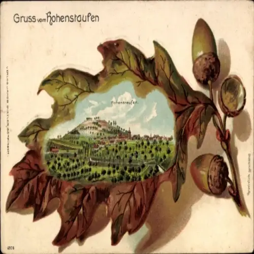 Präge Eichenblatt Litho Göppingen in Württemberg, Burg Hohenstaufen
