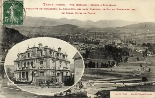 Ak Fraize Vosges, Grand Hotel de  Landschaft, Ausflugsziele,  von 1909