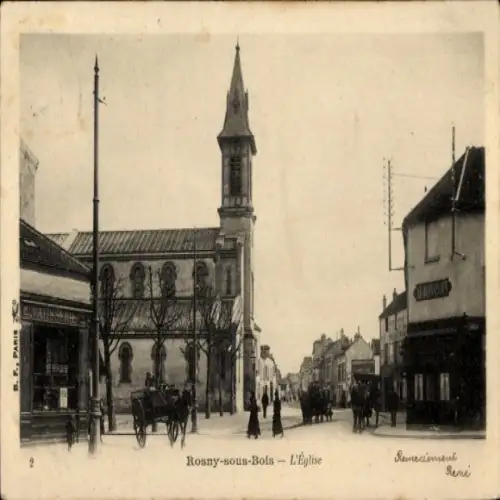 Ak Rosny sous Bois Seine Saint Denis, L'Eglise
