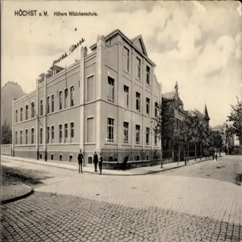 Ak Höchst Frankfurt/Main, Höhere Mädchenschule