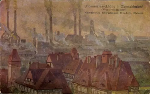 Künstler Ak Zabrze Hindenburg Oberschlesien, Donnersmarckhütte, Abstimmungsgebiet