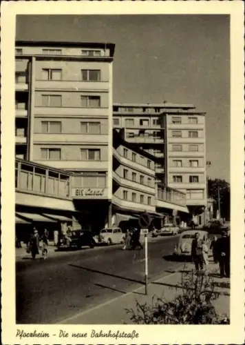 Ak Pforzheim im Schwarzwald, EIS Casal, neue Bahnhofstraße, mehrstöckige Gebäude, Straßenansicht