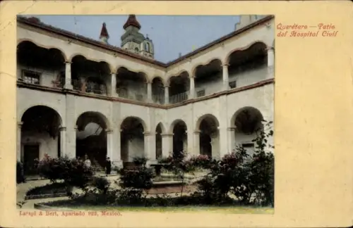 Ak Santiago de Querétaro Mexiko, Patio del Hospital Civil,  Mexiko, Architektur, Pflanzen