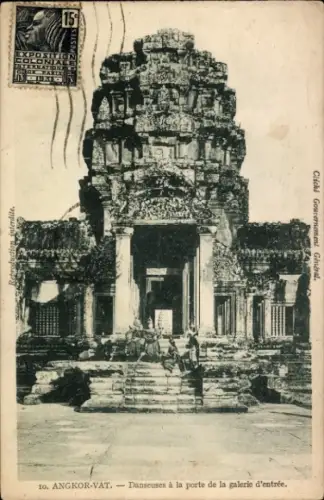 Ak Angkor Wat Kambodscha,  Tänzerinnen, Galerie, Eingang, Koloniale Ausstellung, Paris