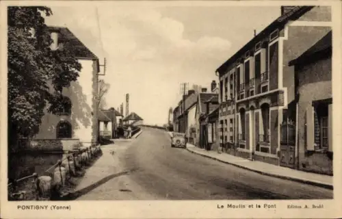 Ak Pontigny Yonne, Straße, Gebäude, Auto, Le Moulin et le Pont, Edition A. Bruhl