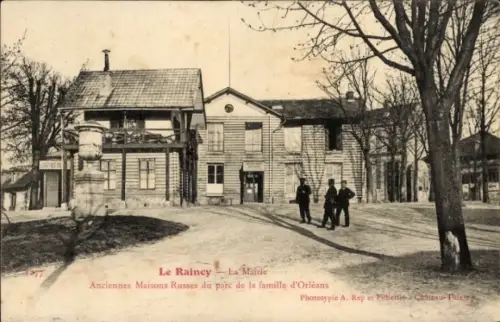 Ak Le Raincy Seine Saint Denis,  La Mairie, Anciennes Maisons Russes, Familie d'Orléans