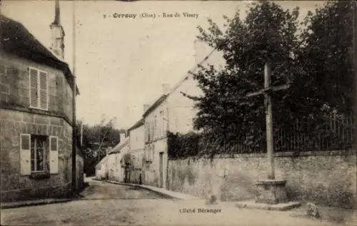 Ak Orrouy Oise, Straße Rue de Visery, Häuser, Kreuz, Cliché Béranger