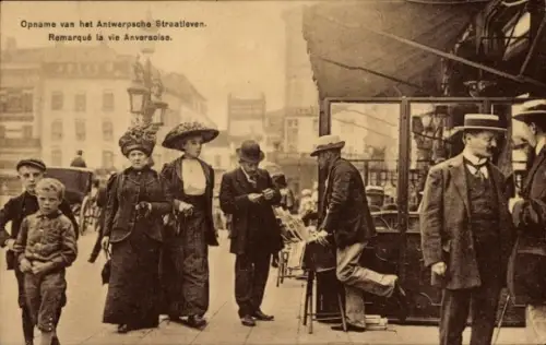 CPA Anvers Anvers Flandre, Remarqué la vie Anversoise