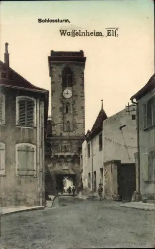 Ak Wasselonne Wasselnheim Elsass Bas Rhin, Schlossturm