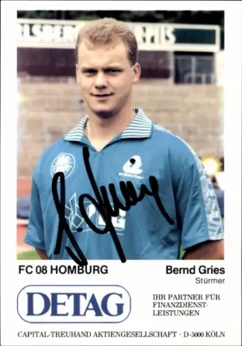 Autogrammkarte Fußballer Bernd Gries, FC 08 Homburg, Autogramm
