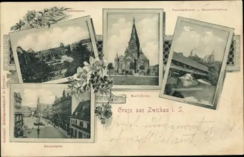 Ak Zwickau in Sachsen, Albertplatz, Markt, Paradiesbrücke, Ebertschlösschen, Moritzkirche