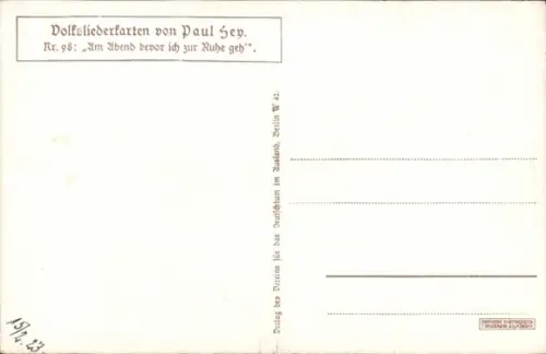 Künstler Ak Hey, Am Abend bevor ich zur Ruhe geh', Nr. 98