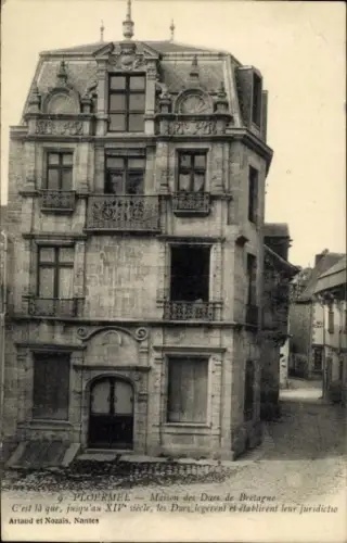 Ak Ploermel Morbihan, Haus der Herzöge der Bretagne, bis zum XIV Jahrhundert,  Architektur