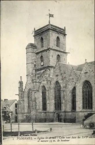 Ak Ploermel Morbihan, Kirche St-Armel, Cette tour date du XVI siecle
