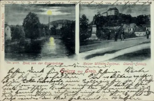 Mondschein Ak Greiz, Elsterbrücke u. K. Wilhelm Denkmal