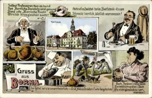 Ak Borna im Kreis Leipzig, Rathaus, Reime, Koch, Wanderer, Zwiebelstadt, Gast