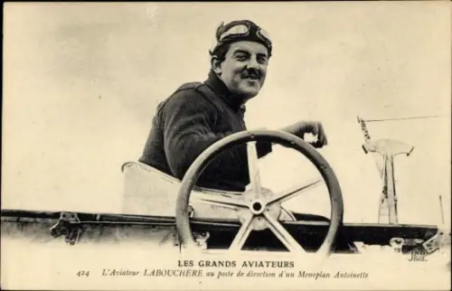 CPA Les Grands Aviateurs, L'Aviateur Labouchère, Monoplan Antoinette