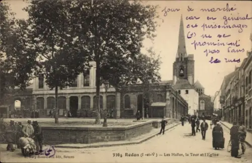 Ak Redon Ille et Vilaine, Markttag, Hallen, Kirche, Uhrturm, Personen auf Straße
