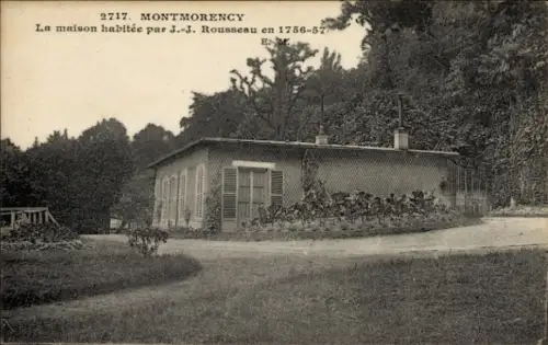 Ak Montmorency Val d’Oise, Haus von J.-J. Rousseau, 1756-57,