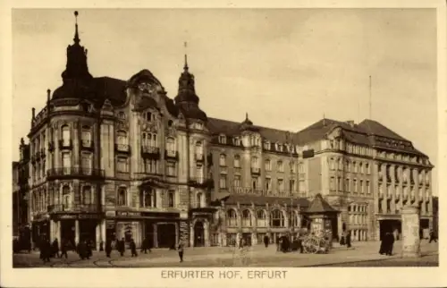 Ak Erfurt in Thüringen, Erfurter Hof,  Architektonisches Gebäude, Straßenansicht
