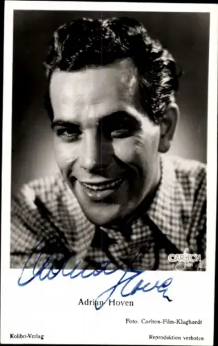 Ak Schauspieler Adrian Hoven, Portrait, Autogramm