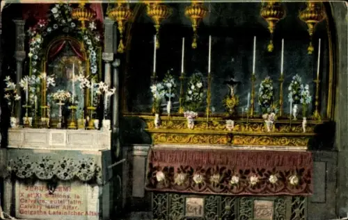 Ak Jerusalem Israel, Golgatha, lat. Altar, Blumen, religiöse Elemente