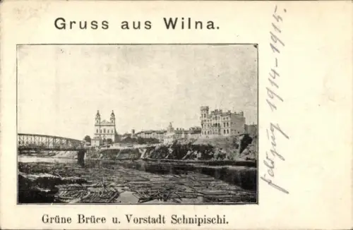 Ak Vilnius Wilna Litauen, Grüne Brücke, Vorstadt Schnipischi