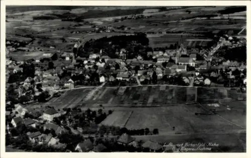 Ak Birkenfeld an der Nahe, Fliegeraufnahme, Gesamtansicht