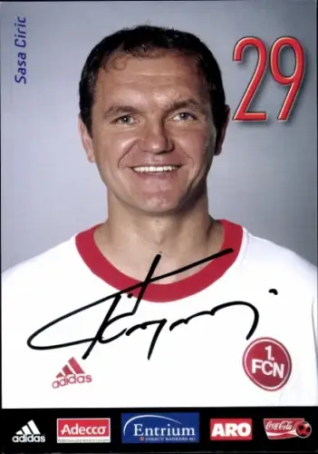 Autogrammkarte Fußballer Sasa Ciric, 1. FC Nürnberg, Autogramm
