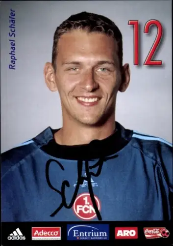 Autogrammkarte Fußballer Raphael Schäfer, 1. FC Nürnberg, Autogramm