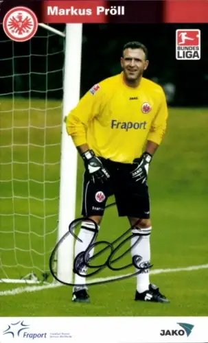 Autogrammkarte Fußballer Markus Pröll, Eintracht Frankfurt, Autogramm