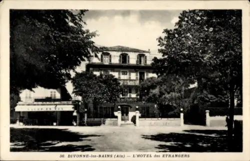 CPA Divonne-les-Bains Ain, Hotel des Etrangers