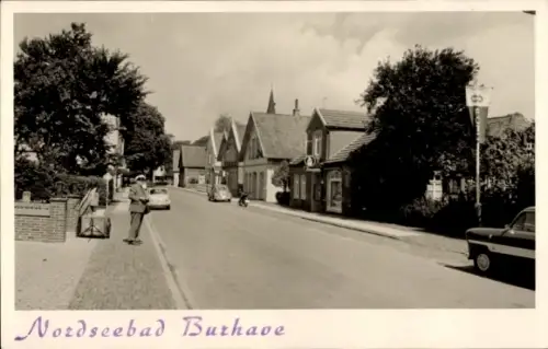 Foto Ak Burhave Butjadingen Wesermarsch, Straßenpartie