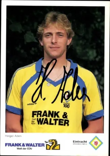 Autogrammkarte Fußballer Holger Aden, Eintracht Braunschweig, Autogramm